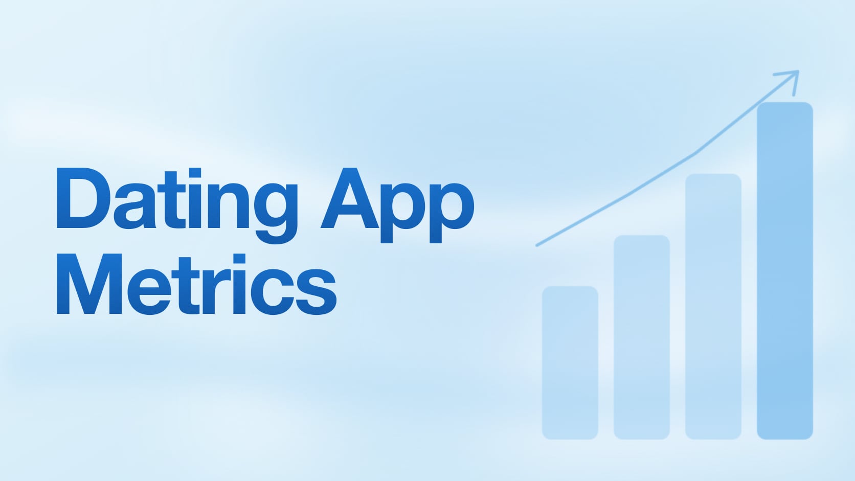 Dating App Metrics: Match and Conversation Rates